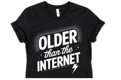 Older than the Internet svg | Svg Cut File | Shirt Svg Product Image 1