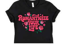 Romanticize your life Svg | Svg Cut File | Shirt Svg Product Image 1