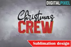Christmas Crew Png Sublimation, Christmas Png, DTG Designs Product Image 1