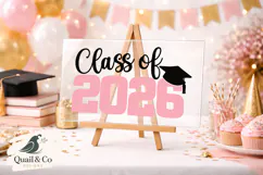 Class of 2026 SVG, Graduation Sign SVG, Grad Party Decor Product Image 2