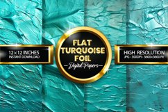 Flat Turquoise Foil Digital Papers - 04 Variations Product Image 1