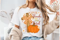 Give Thanks To The Lord svg sublimation,Christian Fall svg Product Image 2