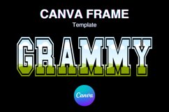 GRAMMY Canva Frame Mother Day GRANDMA Photo Frame Template Product Image 1
