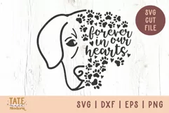 Forever in our hearts SVG cut file - dog loss remembrance Product Image 1