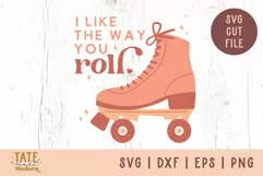 I like the way you roll Retro Valentines Day shirt SVG Product Image 1
