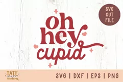 Oh hey cupid Retro Valentines Day shirt SVG cut file Product Image 1