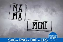 Mama And Mini Svg, Mom Svg, Mom and Daughter Svg, Mom Love Product Image 2