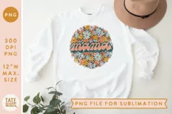 Mama distressed retro floral PNG design for sublimation Product Image 1