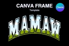 MAMAW Canva Frame Grandma Mother&#039;s Day Shirt Photo Frame_1 Product Image 1