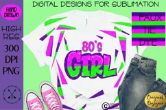 Faux Tie Dye Sublimation t shirt design 80's Girl Retro PNG Product Image 3