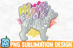 Mom Of A Chihuahua Sublimation Design Product Image 1