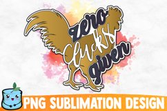 Zero Clucks Given Sublimation Design Product Image 1