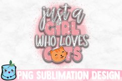 Just A Girl Who Loves Cats Sublimation Design Product Image 1