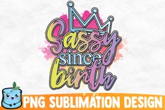 Classy Since Birth Sublimation Design Product Image 1