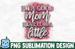 Mom Life Sublimation Bundle - Mothers Day Sublimation Product Image 6
