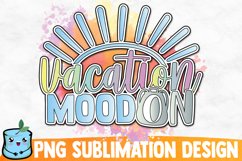 Vacation Mood On Sublimation Design Product Image 1