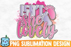 Isn't She Lovely Sublimation Design Product Image 1