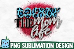 Mom Life Sublimation Bundle - Mothers Day Sublimation Product Image 18