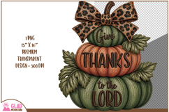 Give Thanks to the Lord faux embroidery fall pumpkin png Product Image 1