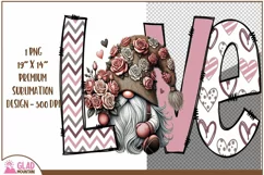 Love Valentine gnome sublimation png, gnome LOVE png Product Image 1