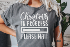 Christmas in Progress Please Wait SVG, DXF, PNG, EPS Product Image 3