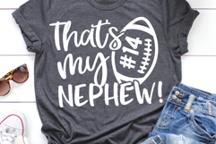 That’s My Nephew SVG, DXF, PNG, EPS Product Image 1