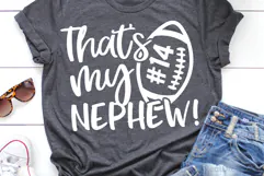 That’s My Nephew SVG, DXF, PNG, EPS Product Image 1