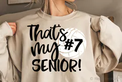 Thats My Senior - Volleyball SVG, DXF, PNG, EPS Product Image 1