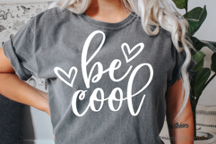 Be Cool SVG, DXF, EPS, PNG Product Image 3