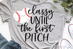 Classy until the First Pitch SVG, DXF, PNG, EPS Product Image 1