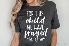 For This Child We Have Prayed SVG, DXF, PNG, EPS Product Image 3
