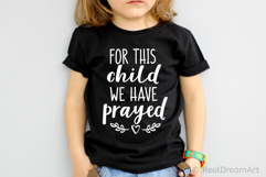 For This Child We Have Prayed SVG, DXF, PNG, EPS Product Image 4