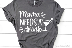 Mama Needs a Drink SVG, DXF, EPS, PNG Product Image 3