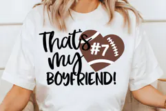 That’s My Boyfriend SVG, DXF, PNG, EPS Product Image 1