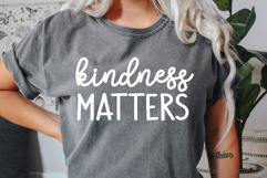 Kindness Matters SVG, DXF, PNG, EPS Product Image 2