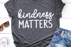 Kindness Matters SVG, DXF, PNG, EPS Product Image 1