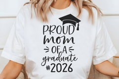 Proud Mom of a Graduate 2026 SVG, DXF, PNG, EPS Product Image 3