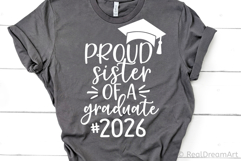 Proud Sister of a Graduate 2026 SVG, DXF, PNG, EPS Product Image 1