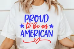 Proud To Be An American SVG, DXF, PNG, EPS Product Image 1