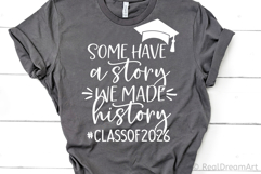 Some Have a Story We Made History 2026 SVG, DXF, PNG, EPS Product Image 2