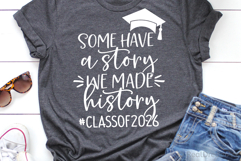 Some Have a Story We Made History 2026 SVG, DXF, PNG, EPS Product Image 3