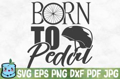 Born To Pedal Product Image 1