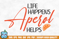 Life Happens Aperol Helps Product Image 1