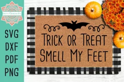 Trick Or Treat Smell My Feet Halloween Doormat Cut File