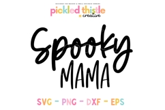 Spooky Mama Halloween SVG - Mom Life Digital Cut File