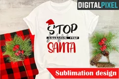 Stop Judgin' Me Santa Sublimation Png, Christmas Png Product Image 2