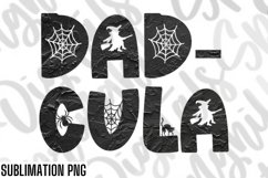 Dadcula Halloween Png Files for Shirts | Sublimation Designs Product Image 1
