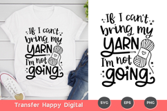 If I Can't Bring My Yarn Crafting SVG Product Image 2