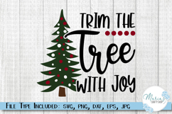 Trim the Tree with Joy SVG Cut File, Christmas Holiday svg Product Image 1