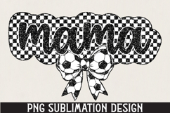 Soccer Mama Life PNG Sublimation Product Image 1